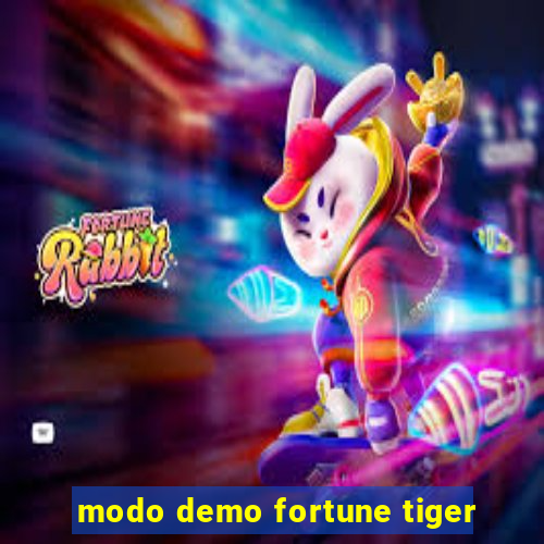 modo demo fortune tiger